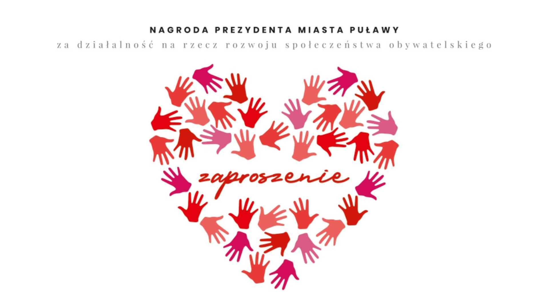 Uroczystość wręczenia Nagrody Prezydenta Miasta Puławy za działalność na rzecz rozwoju społeczeństwa obywatelskiego