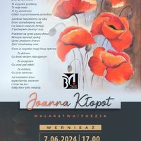 Joanna Kłopot, malarstwo i poezja. Zapraszamy na wernisaż Mediateka, ul. Wojska Polskiego 2, 7 czerwca o 17.00. Wystawa czynna do 10.07