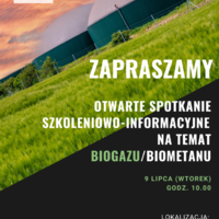 Zapraszamy Otwarte spotkanie szkoleniowo-informacyjne na temat biogazu/biometanu Wtorek 9 lipca o godz. 10.00 Lokalizacja: Starostwo Powiatowe w Rykach, ul. Wyczółkowskiego 10A